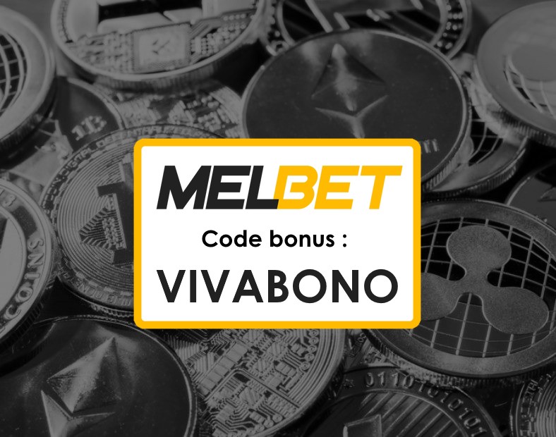 Nouveau Code Promo Melbet Maroc Tous les Secrets des Bonus Dévoilés