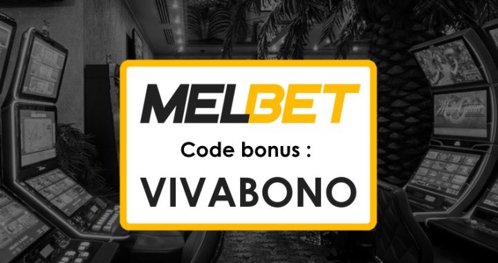 Melbet Apk Code Promo Burkina Faso : Bonus Exceptionnels pour Nouveaux Utilisateurs