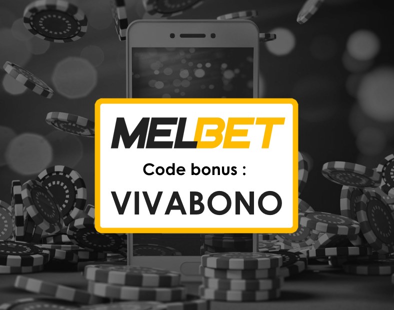 Code Promo Melbet Togo Inscription Application Mobile et Offres Bonus