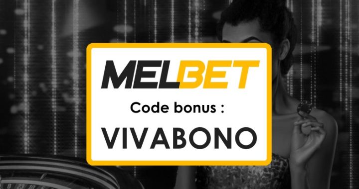 Code Promo Melbet Congo Gratuit : Votre Clé pour des Paris Sportifs Rentables