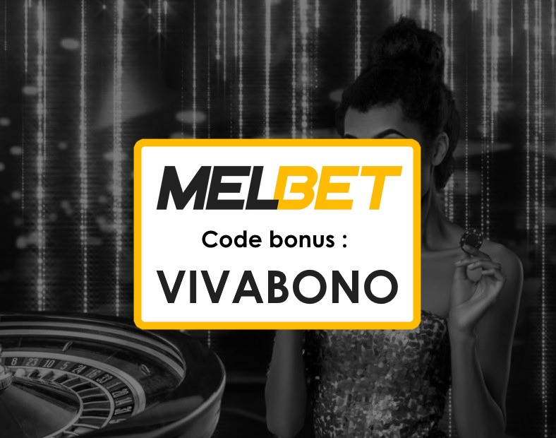 Code Promo Melbet Congo Gratuit Comment lUtiliser pour Maximiser vos Gains