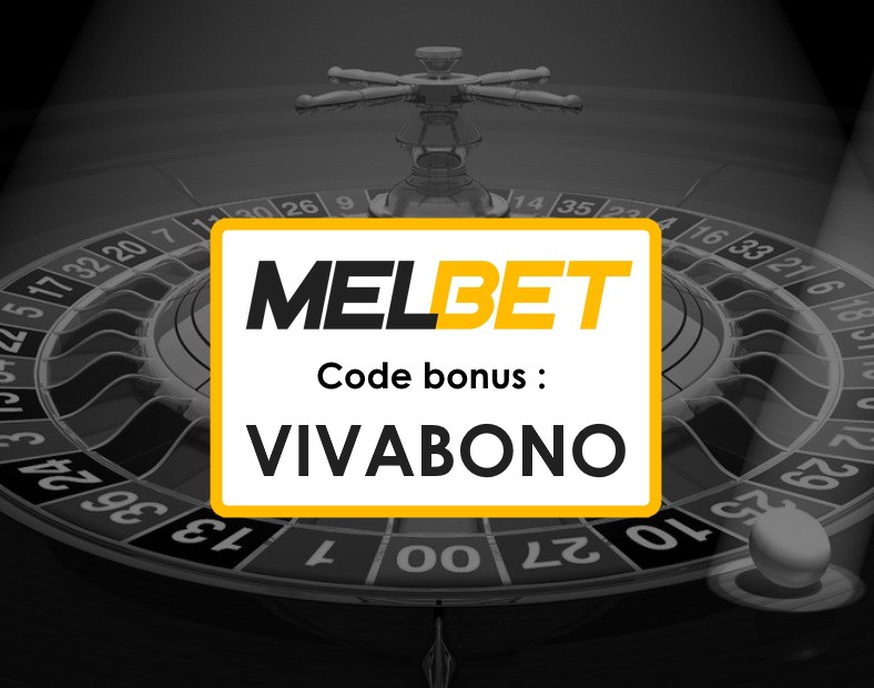 Code Promo Melbet 200 Gabon de Bonus Guide Complet pour les Nouveaux Joueurs