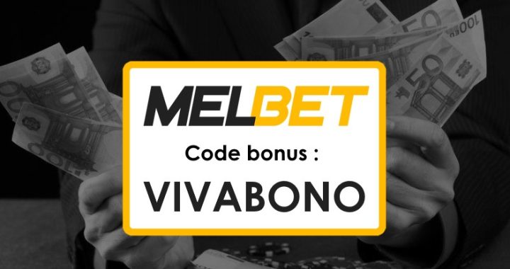 Code Promo Melbet Gabon Paris Gratuit : Bénéficiez d’un Bonus Énorme !