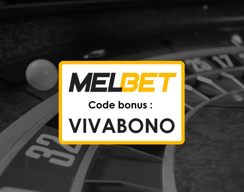 Code Promo Melbet Canada Inscrivez vous et Commencez à Gagner