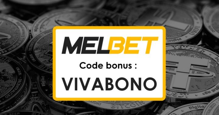 Meilleur Code Promo Melbet Niger : Profitez des Bonus avec VIVABONO