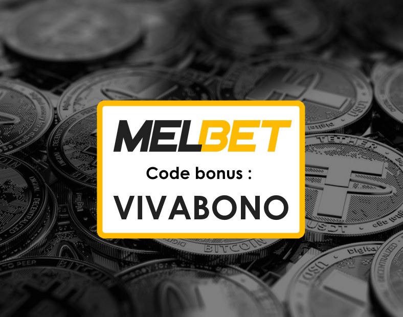 Meilleur Code Promo Melbet Niger Code VIVABONO