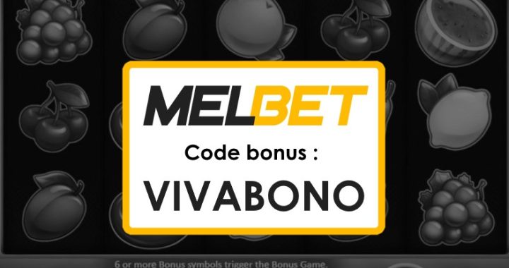 Code Promo Melbet Burundi : Inscription et Bonus à Ne Pas Manquer