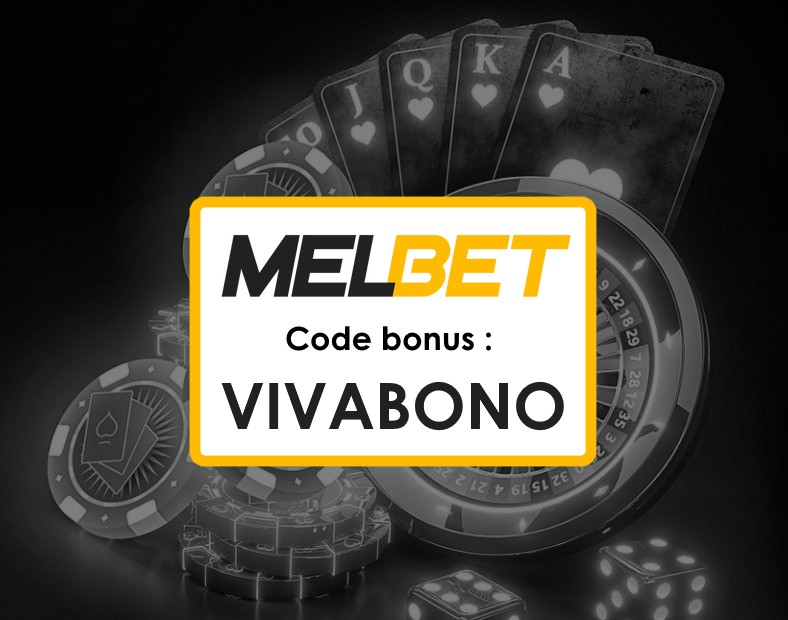 Code Promo Melbet Haïti Aujourdhui Inscrivez vous et Recevez un Bonus