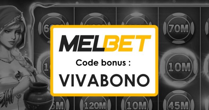 Code Promo Bonus Melbet Côte D’ivoire : Obtenez jusqu’à 1750 € de bonus !