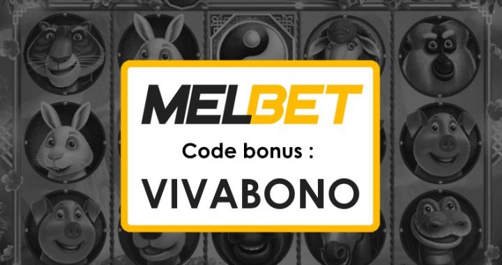 Code Promo Actuel de Melbet Sénégal : Profitez d’Offres Exceptionnelles !