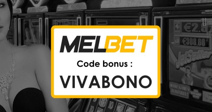 Nouveau Code Promo Melbet Cameroun : Profitez d’un bonus de jusqu’à €1750 !